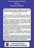 45ª (quadragésima quinta) SESSÃO ORDINÁRIA DA 60ª (sexagésima) REUNIÃO DA CÂMARA MUNICIPAL DE RIO PARDO DE MINAS, DA 19ª (décima nona) LEGISLATURA DO BIÊNIO 2023/2024, EM 02/05/2023