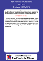 48ª (quadragésima Oitava) SESSÃO ORDINÁRIA DA 64ª (sexagésima quarta) REUNIÃO DA CÂMARA MUNICIPAL DE RIO PARDO DE MINAS, DA 19ª (décima nona) LEGISLATURA DO BIÊNIO 2023/2024, EM 15/06/2023.