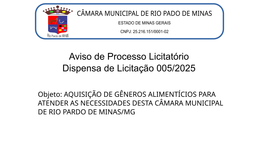 Aviso de Licitação – Dispensa de Licitação 05/2025